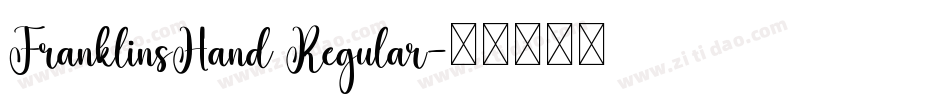 FranklinsHand Regular字体转换